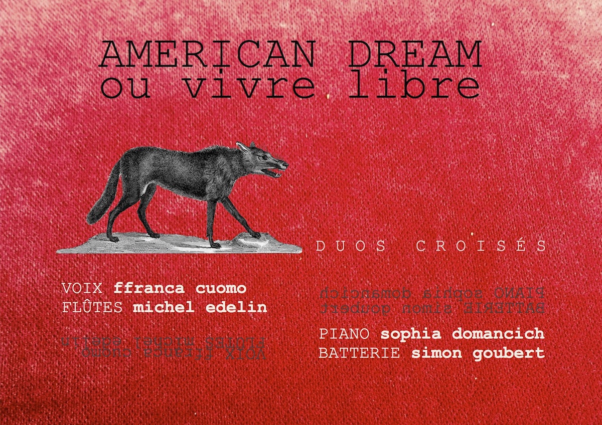 American Dream Ou Vivre Libre
